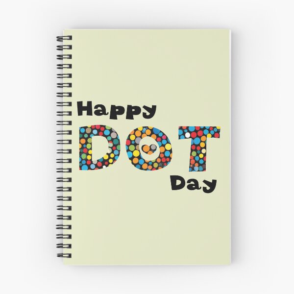 Item preview, HAPPY DOT DAY | Teacher International Dot Day designed and sold by Hagar Rabee.