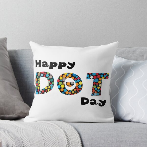 Item preview, HAPPY DOT DAY | Teacher International Dot Day designed and sold by Hagar Rabee.