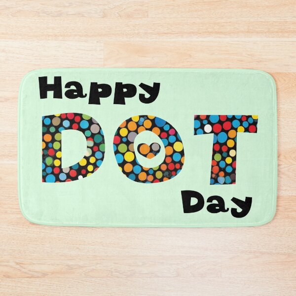 Item preview, HAPPY DOT DAY | Teacher International Dot Day designed and sold by HAGAR RABEE.