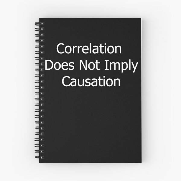 Item preview, Correlation Does Not Imply Causation | Stats Statistics Maths Math White designed and sold by KingClothes.