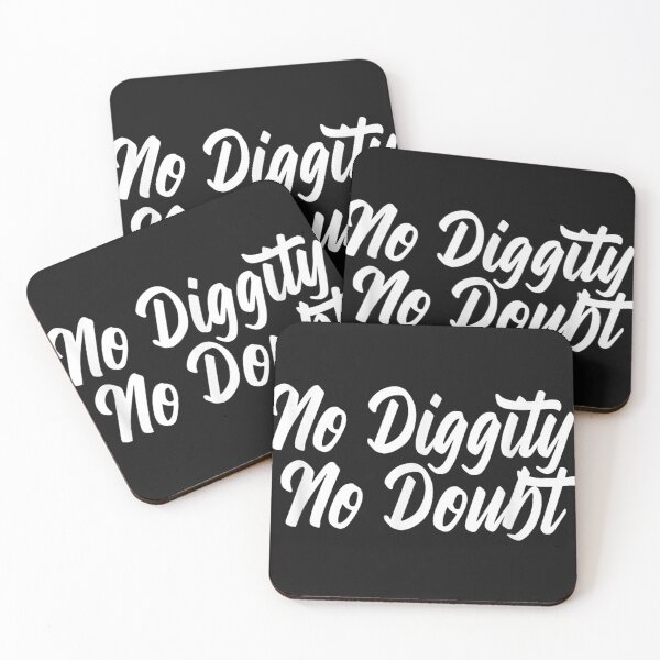 Item preview, NO DIGGITY NO DOUBT R&B 90S Hip Hop Meme  designed and sold by JamesNicholsa.