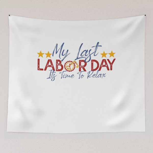 Item preview, My Last Labor Day Vintage USA - Labor Day designed and sold by Amineharoni.