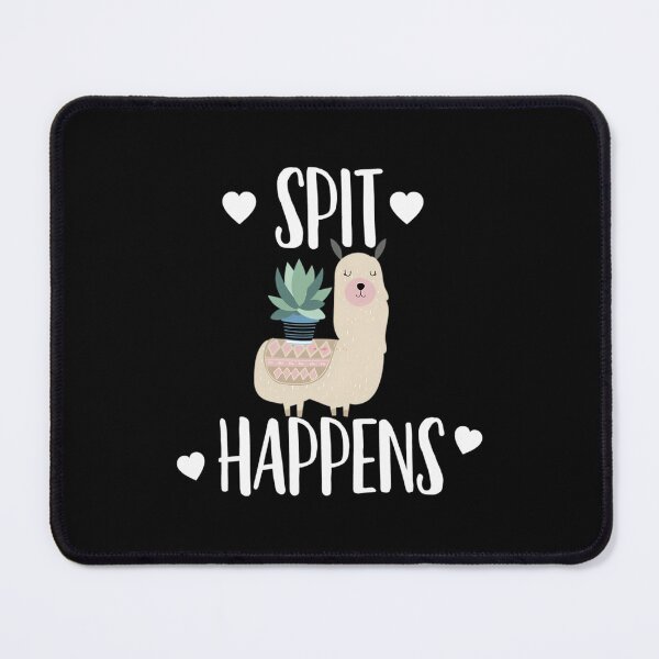 Item preview, Spit Happens Llama  	 designed and sold by ljslabxlyv71.