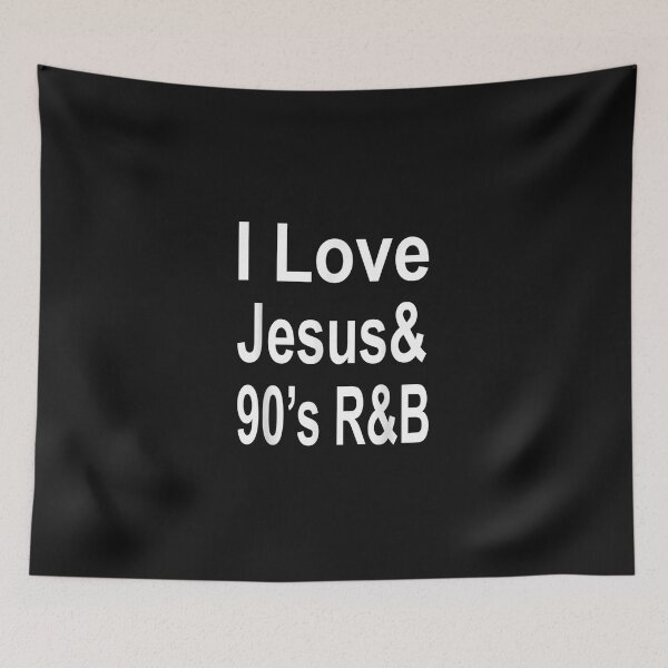 Item preview, I Love Jesus & 90'S R&B  designed and sold by ShaneMcEntire.