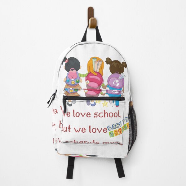 Item preview, We love school, but we love weekends more designed and sold by GorArt1.