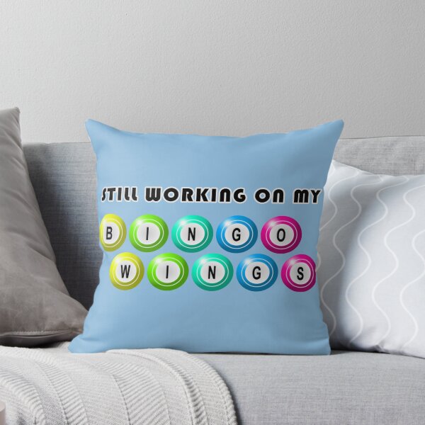 Item preview, Still Working On My Bingo Wings designed and sold by Fanarchist.