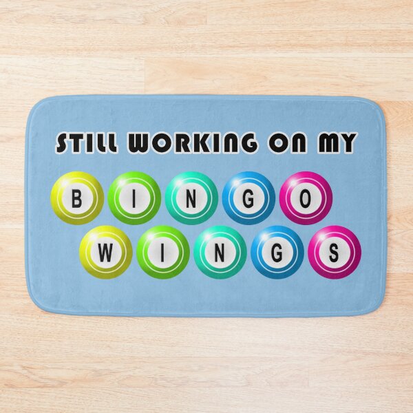 Item preview, Still Working On My Bingo Wings designed and sold by Fanarchist.