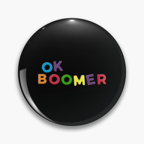 Item preview, Ok Boomer designed and sold by flippinsg.
