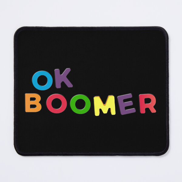 Item preview, Ok Boomer designed and sold by flippinsg.