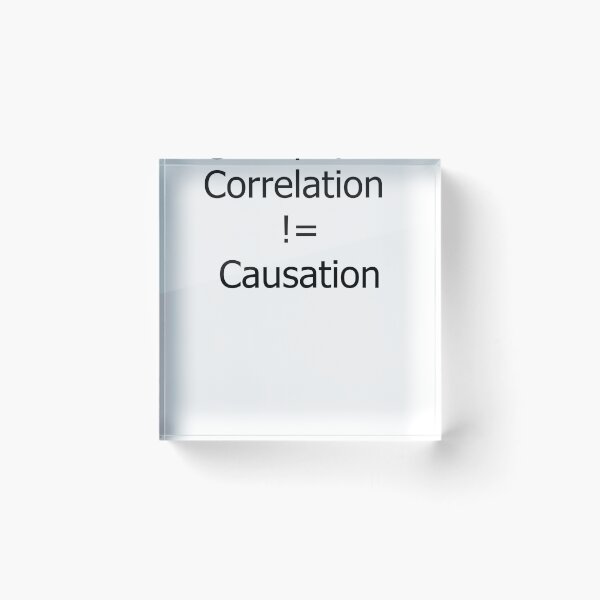 Item preview, Correlation Does Not Imply Causation | Stats Statistics Maths Math designed and sold by KingClothes.