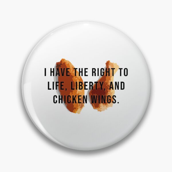 Item preview, Life, Liberty, Chicken Wings. designed and sold by ElenePuga.