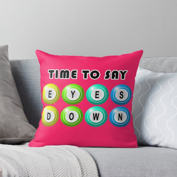Item preview, Time To Say Eyes Down - Bingo designed and sold by Fanarchist.