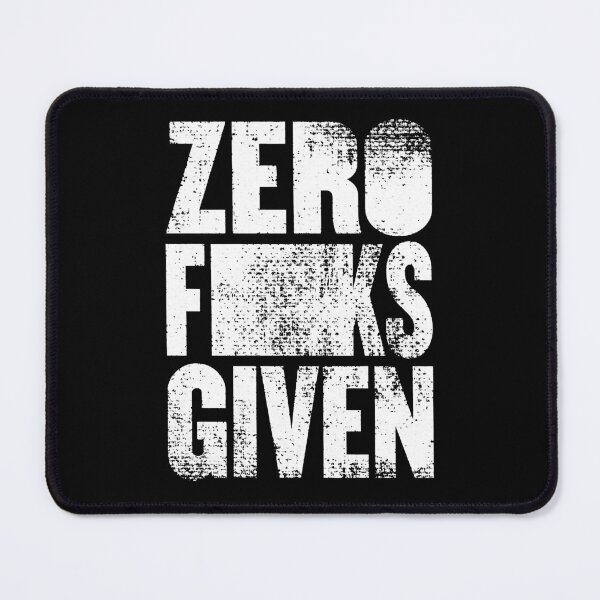 Item preview, Zero Fs Given designed and sold by VachelThivierge.
