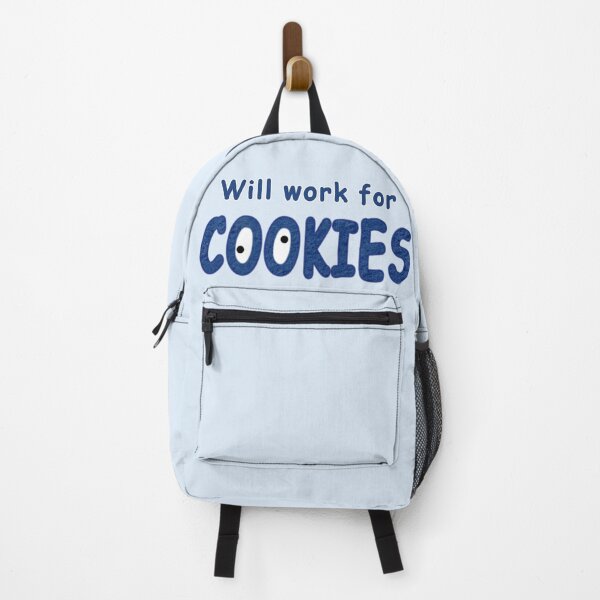 Item preview, Will work for COOKIES designed and sold by Fanarchist.
