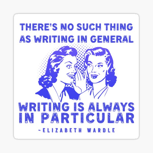 Artikel-Vorschau von There is no "good writing in general" [ditto], designt und verkauft von Ryan Skinnell.