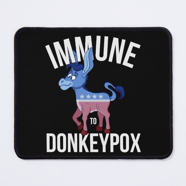 Item preview, Immune to Donkey Pox designed and sold by flippinsg.