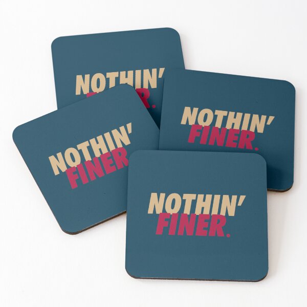 Item preview, Nothin_ Finer. designed and sold by Kamuisaisa.