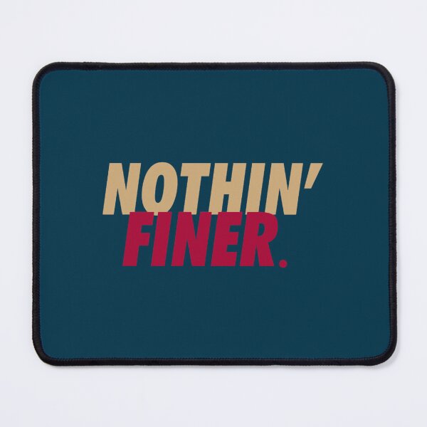 Item preview, Nothin_ Finer. designed and sold by Kamuisaisa.