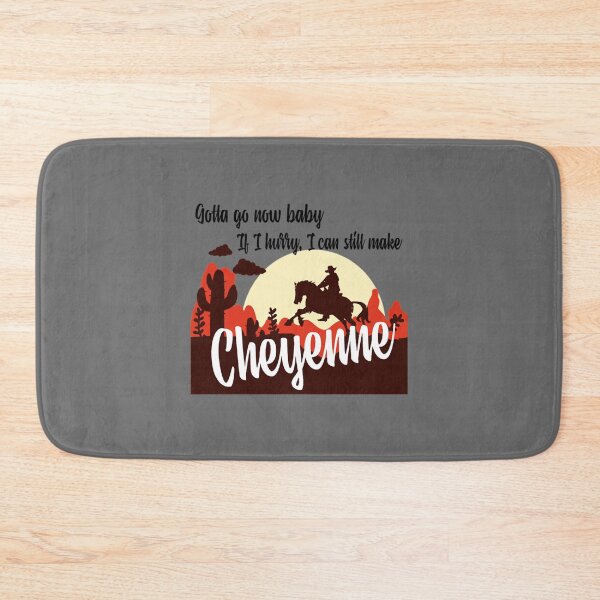 Item preview, gotta go now baby if i hurry i can still make Cheyenne designed and sold by HaydnCridland.