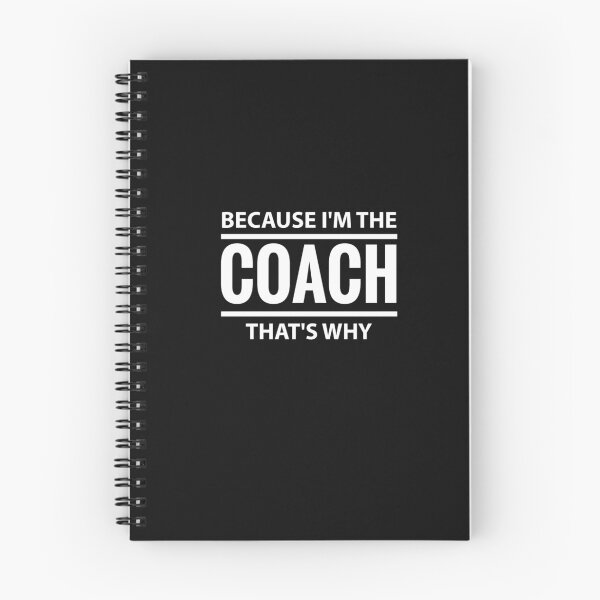 Item preview, Because I'm The Coach That's Why Sport Trainer   designed and sold by DANTRKINS.