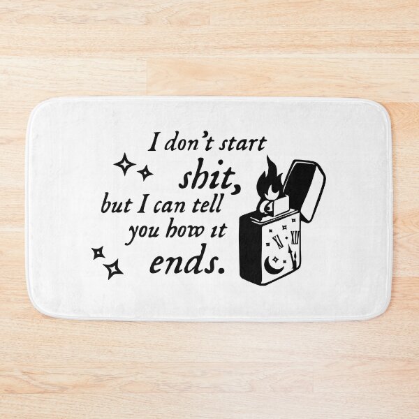 Item preview, I don't start sh*t designed and sold by Ashleigh David.