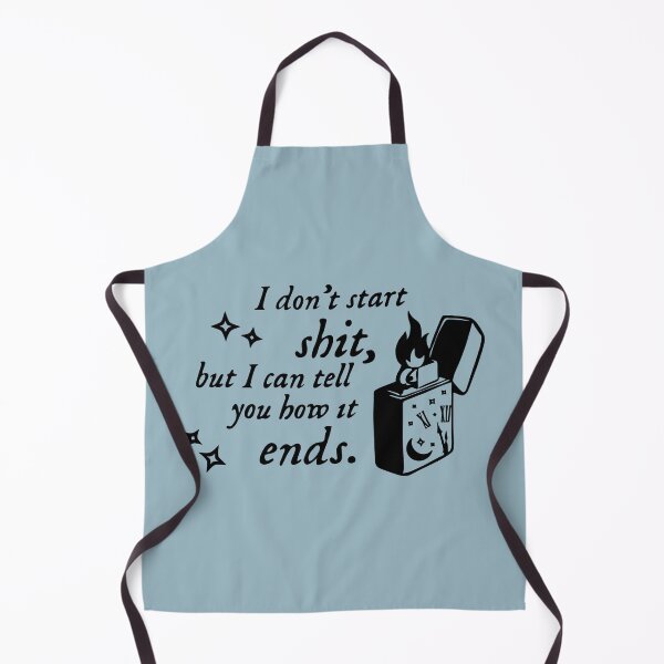 Item preview, I don't start sh*t designed and sold by Ashleigh David.