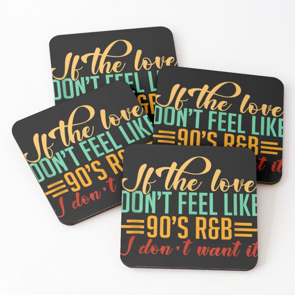 Item preview, If The Love Don't Feel Like 90'S R&B I Don't Want It EDM Dj   designed and sold by AudreyGaul.