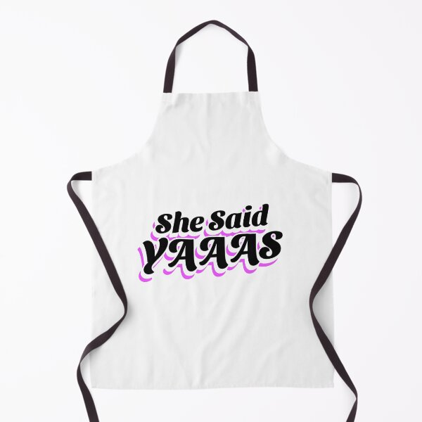Item preview, She Said Yaaas (black) designed and sold by Allyoudois.