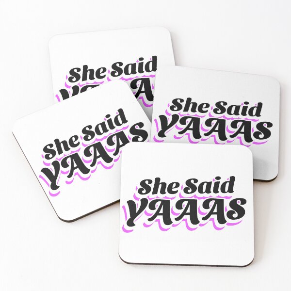 Item preview, She Said Yaaas (black) designed and sold by Allyoudois.
