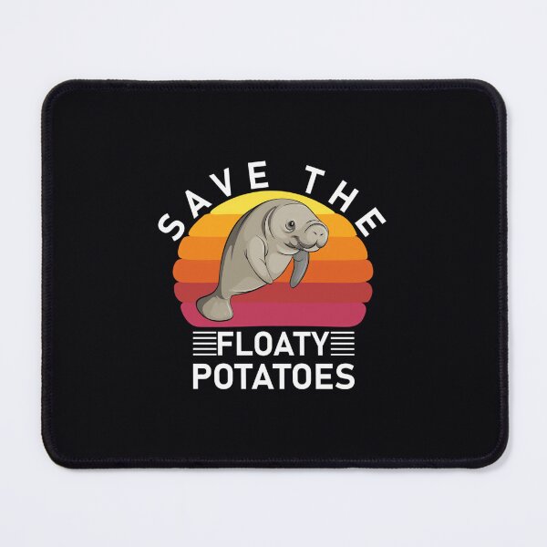 Item preview, Save The Floaty Potatoes 	 designed and sold by ahjiviuwtj18.