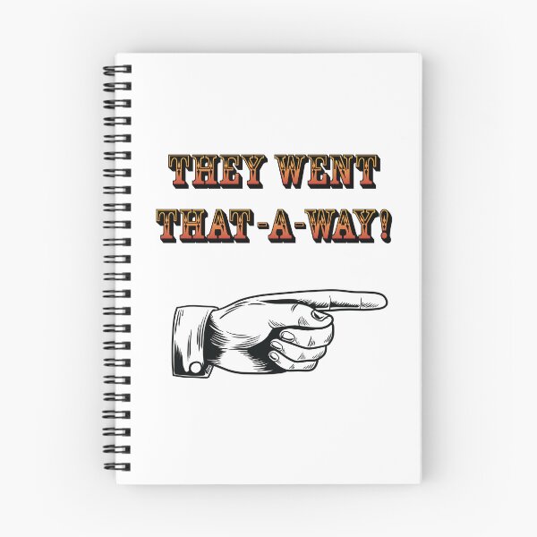 Item preview, They Went That-A-Way designed and sold by MustardSoda.
