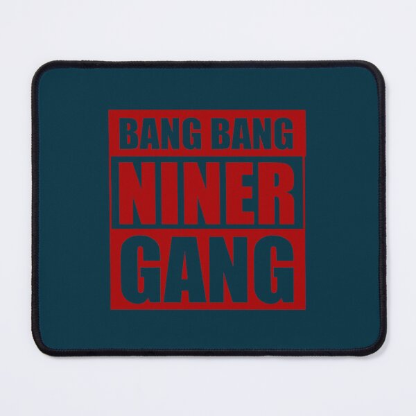 Item preview, Bang Bang Niner Gang (Red) - 49ers designed and sold by Hashirawakai.