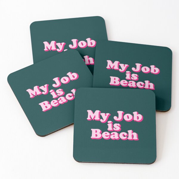 Item preview, my job is beach designed and sold by AbbeyKochk.