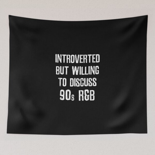 Item preview, Introverted But Willing To Discuss 90S R&B Vintage  designed and sold by IvonneSmith.