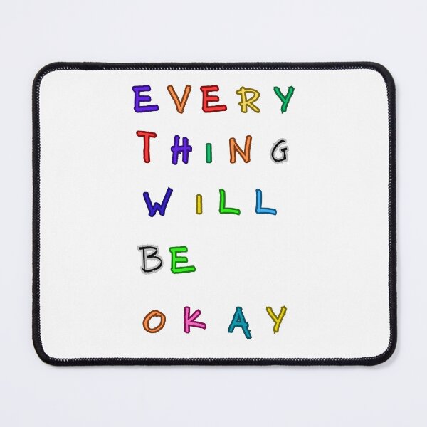 Item preview, every thing will be okay, designed and sold by Colada ....