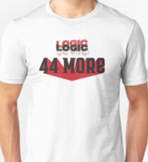 44 More - Logic Unisex T-Shirt