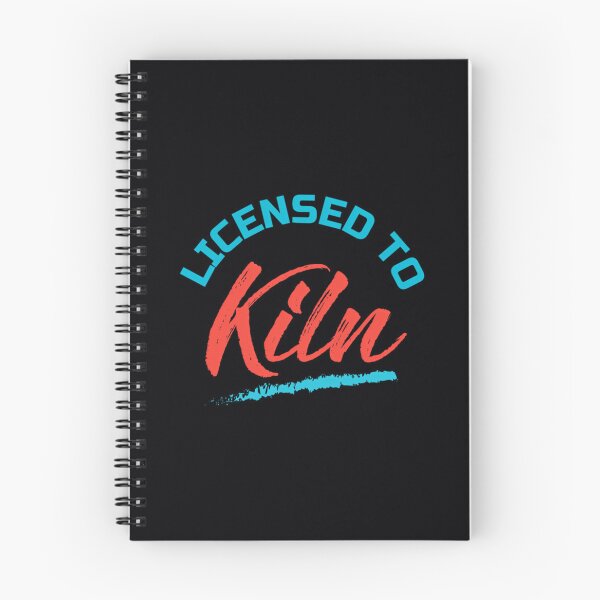 Item preview, Licensed To Kiln	 designed and sold by mvhgghgsco24.