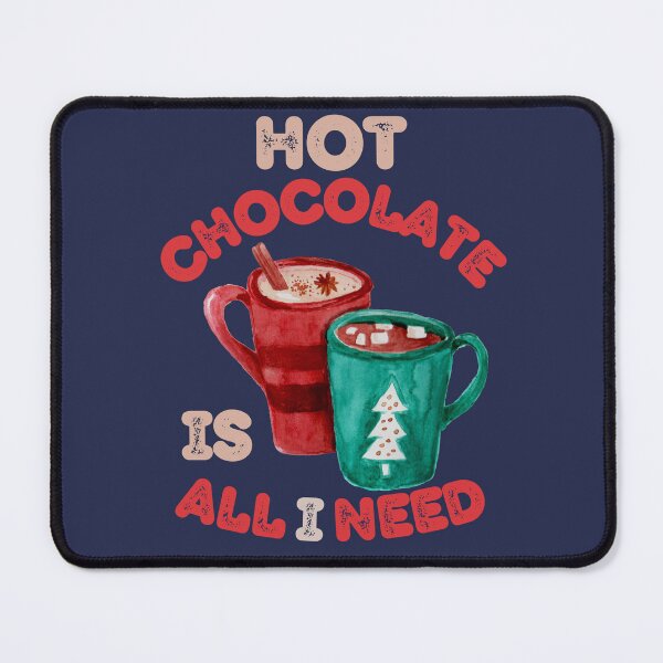 Item preview, Hot Chocolate is all I need Christmas Vibes designed and sold by soulfulprintss8.