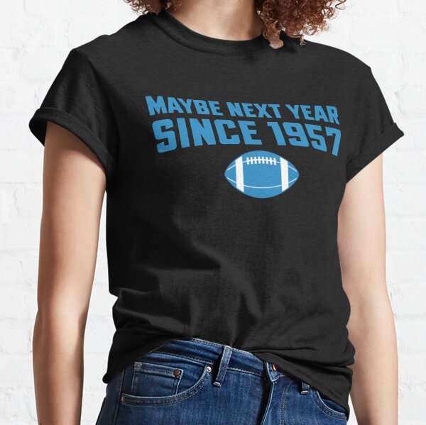 Funny Rebuilding detroit Football since 1957 Women's T-Shirt