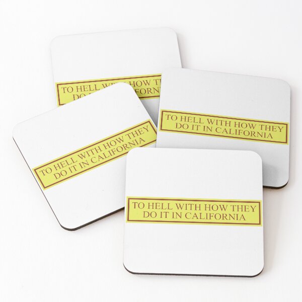 Item preview, To Hell With How They Do It In California designed and sold by Dark Monohue.
