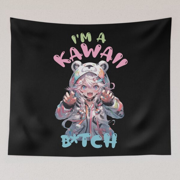 Item preview, I'm a Kawaii B*tch designed and sold by ScarletClover.