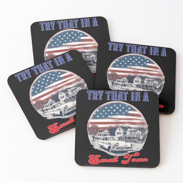 Item preview, Small Town, Try That In a Small Town, Try That In a Small Town Quote designed and sold by RamseyArtStore.