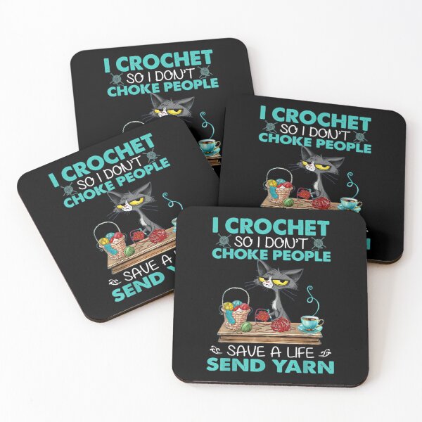 Item preview, I Crochet So I Dont Choke People Save A Life Send Yarn Cat 	23  	 designed and sold by wpnxscjlfbx35.