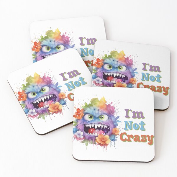 Item preview, I'm Not Crazy designed and sold by raheel27.