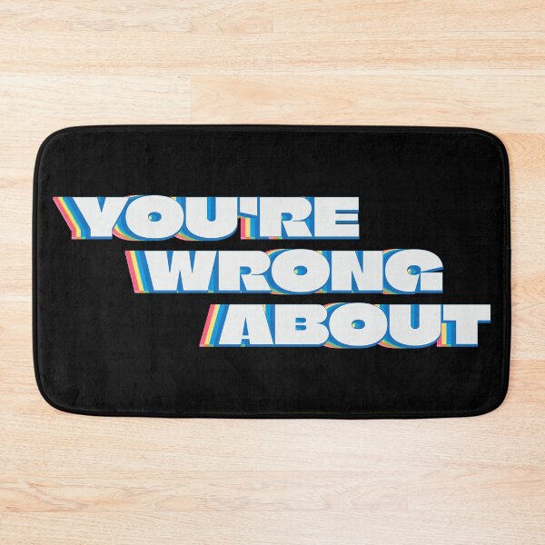 Item preview, You're Wrong About (1) designed and sold by yphien.
