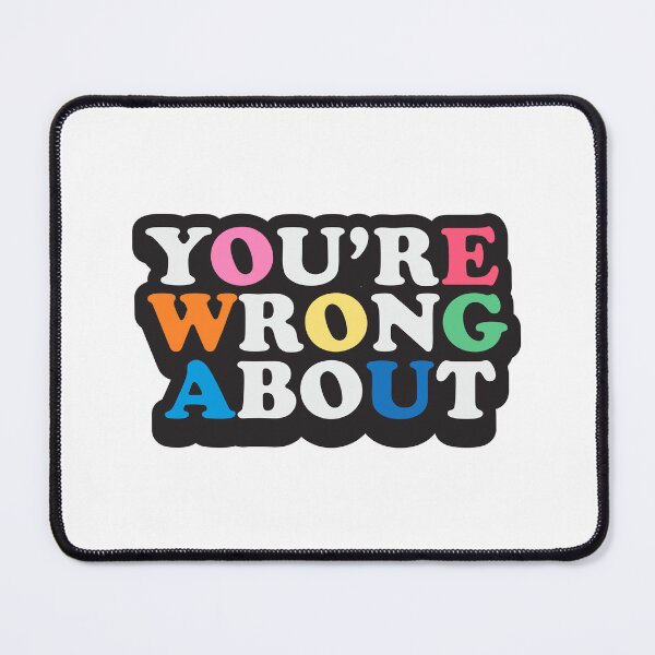 Item preview, You're Wrong About (2) designed and sold by yphien.