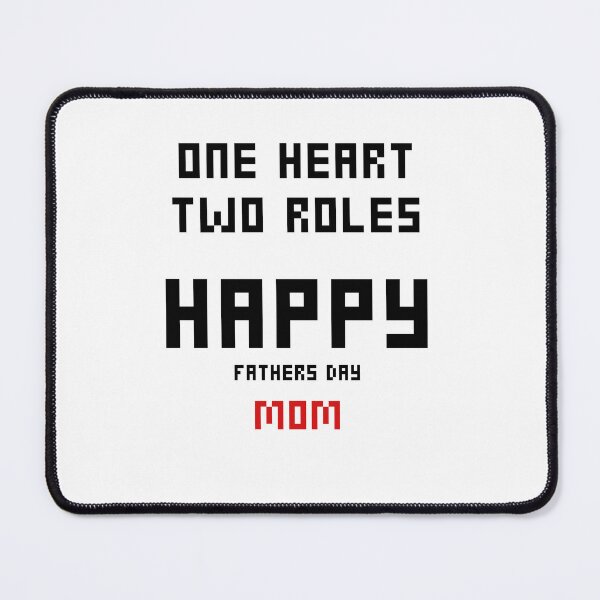 Item preview, one heart, two roles happy fathers day mom designed and sold by exconclothing.