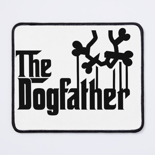 Item preview, The Dogfather designed and sold by elyou-designs.