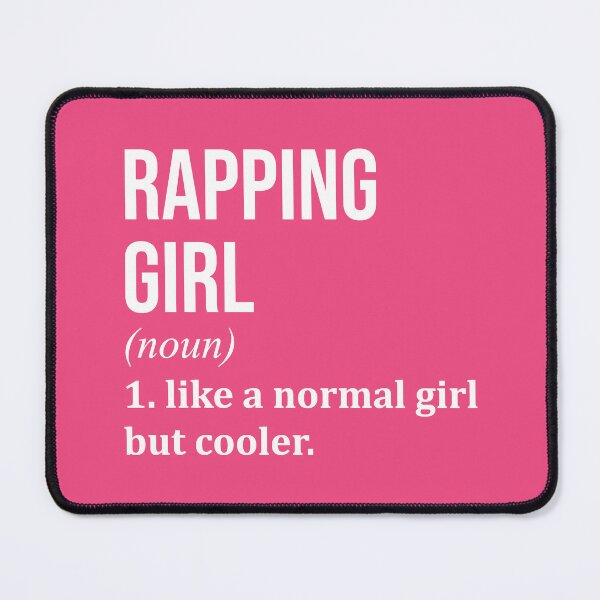 Item preview, Rapping Girl Definition for Women designed and sold by XCIV.