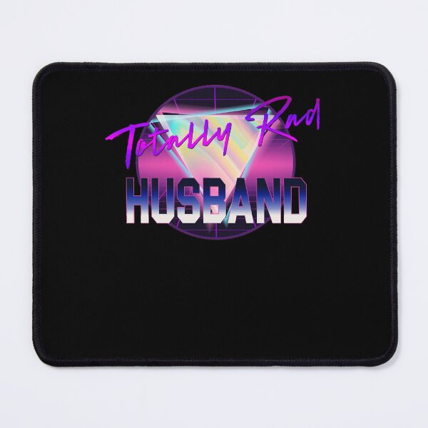 Item preview, Totally rad husband designed and sold by LouiseLaCaille.